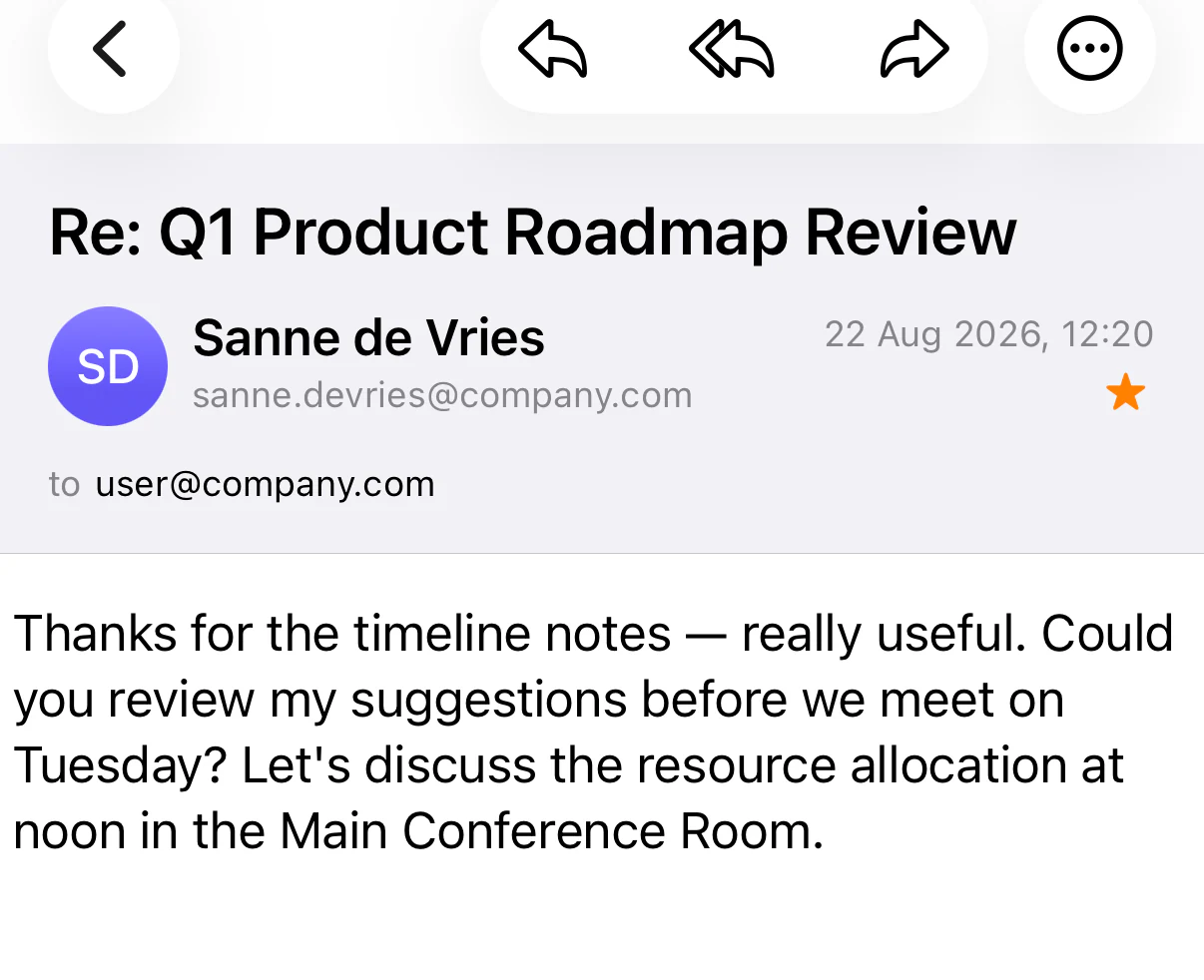 An email open in Synapser. “Re: Q1 Product Roadmap Review” from Sanne de Vries asks the recipient to review her timeline suggestions before they meet on Tuesday, then says, “Let’s discuss the resource allocation at noon in the Main Conference Room.”